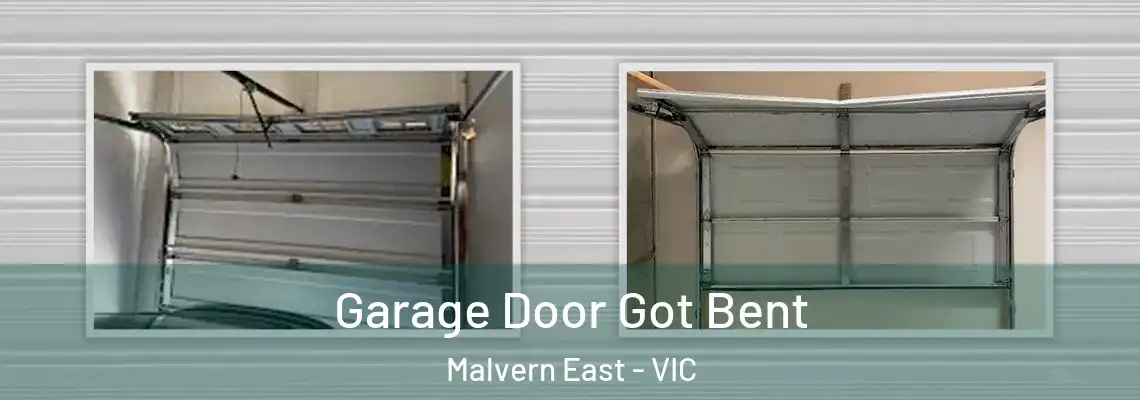Garage Door Got Bent Malvern East - VIC
