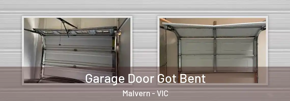Garage Door Got Bent Malvern - VIC