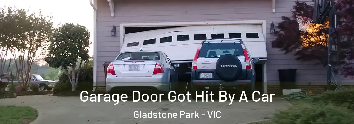 Garage Door Got Hit By A Car Gladstone Park - VIC
