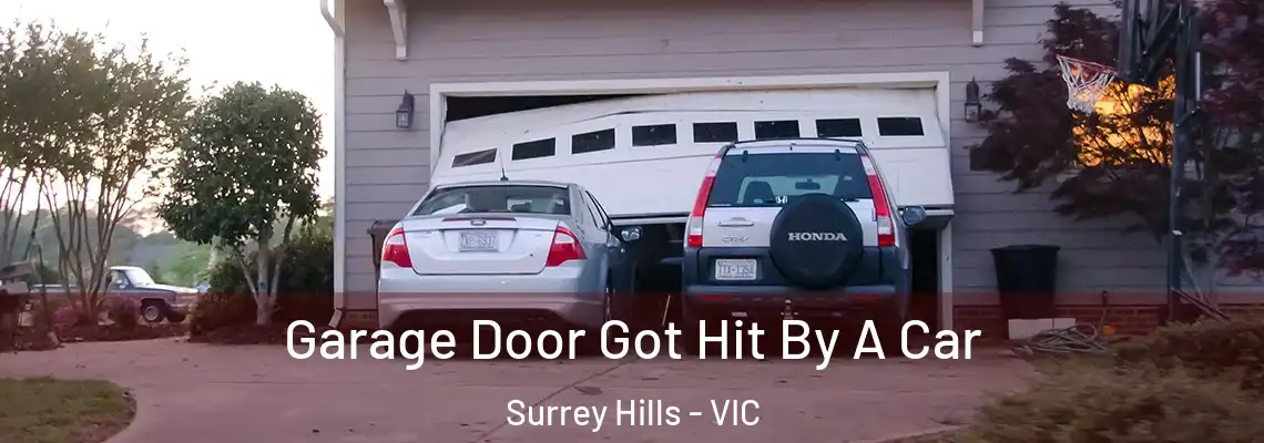  Garage Door Got Hit By A Car Surrey Hills - VIC