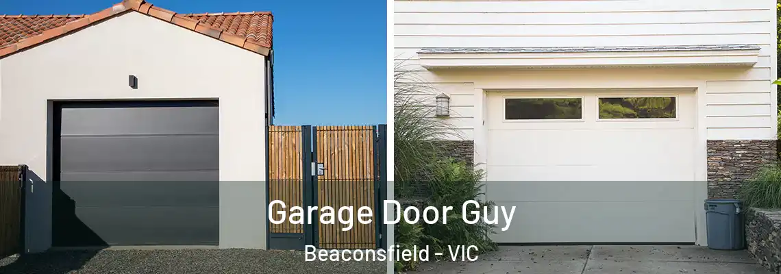 Garage Door Guy Beaconsfield - VIC