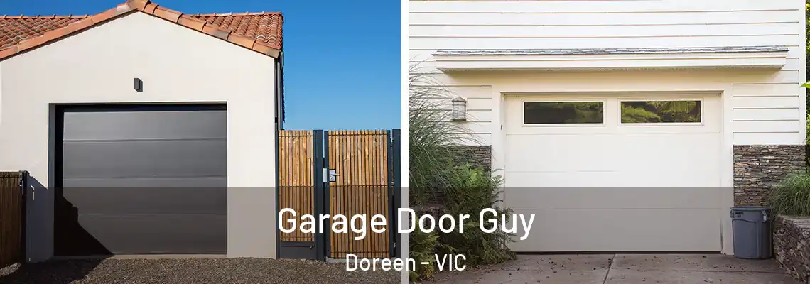 Garage Door Guy Doreen - VIC