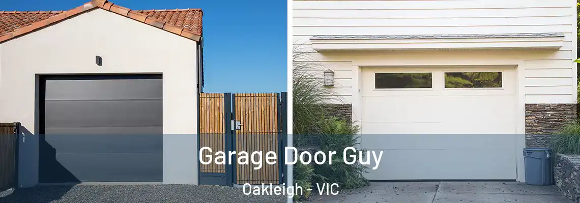 Garage Door Guy Oakleigh - VIC