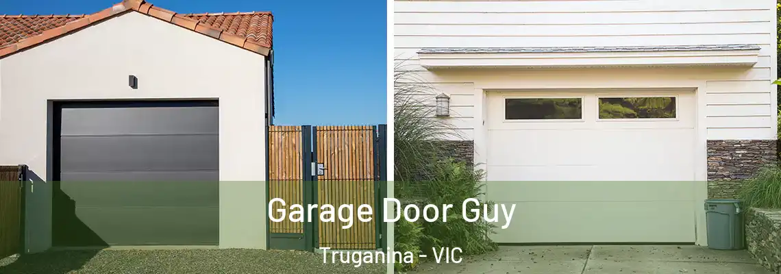 Garage Door Guy Truganina - VIC