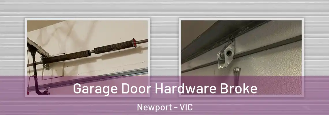 Garage Door Hardware Broke Newport - VIC