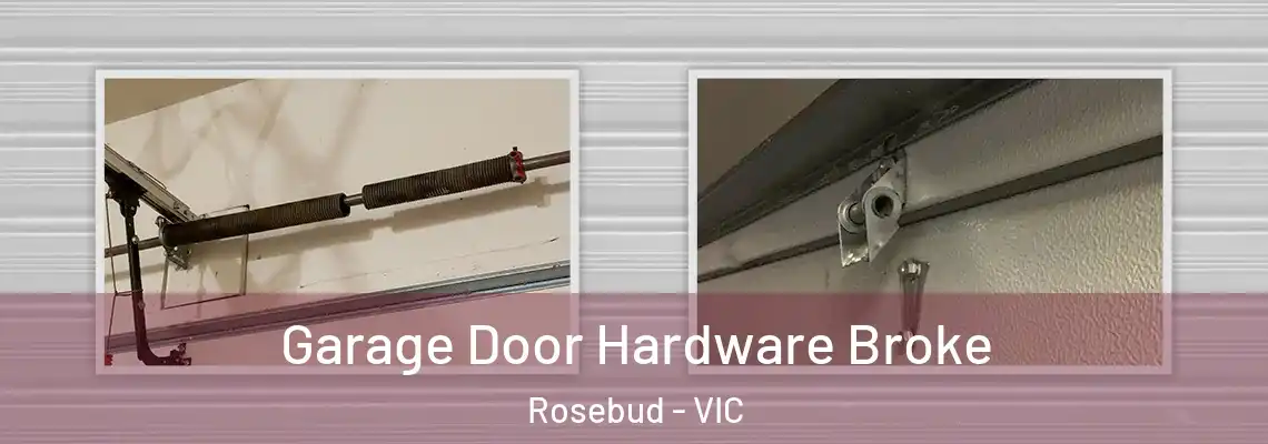 Garage Door Hardware Broke Rosebud - VIC