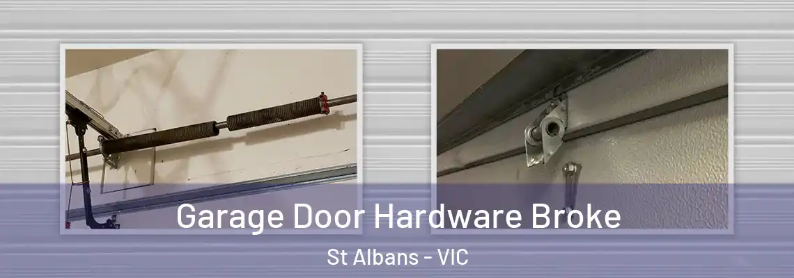  Garage Door Hardware Broke St Albans - VIC