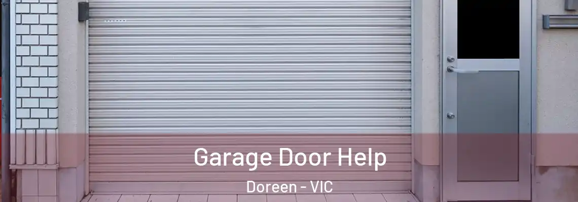  Garage Door Help Doreen - VIC
