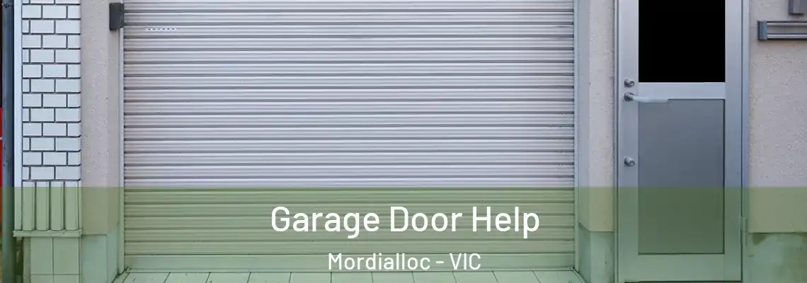 Garage Door Help Mordialloc - VIC