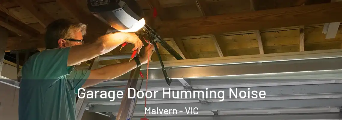  Garage Door Humming Noise Malvern - VIC