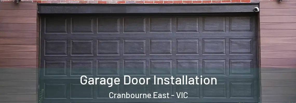 Garage Door Installation Cranbourne East - VIC