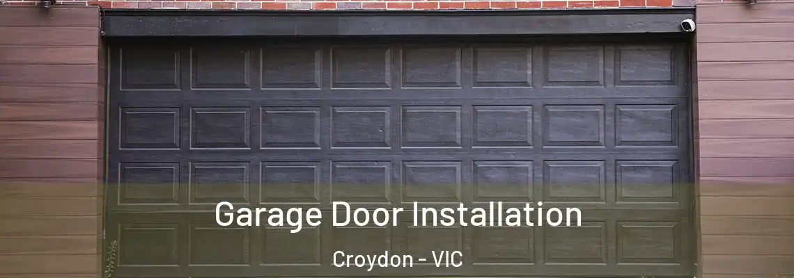  Garage Door Installation Croydon - VIC