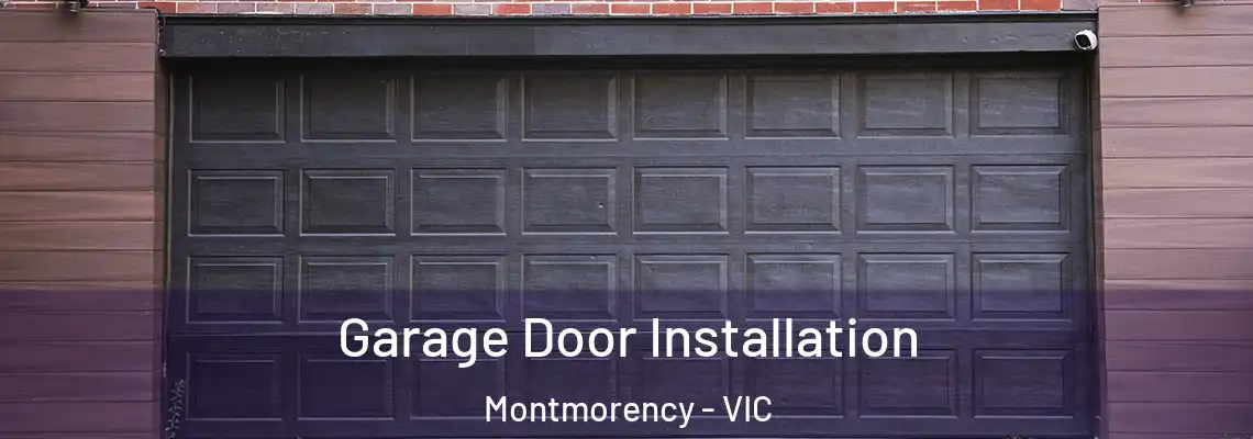 Garage Door Installation Montmorency - VIC