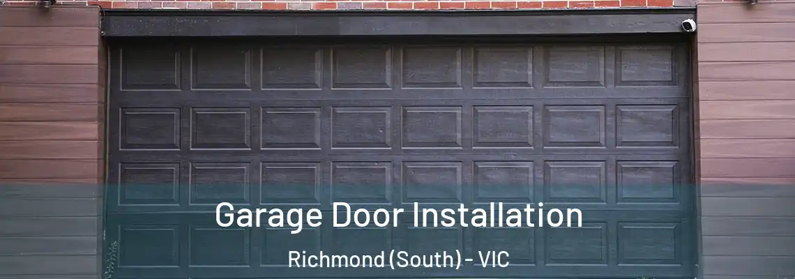 Garage Door Installation Richmond (South) - VIC