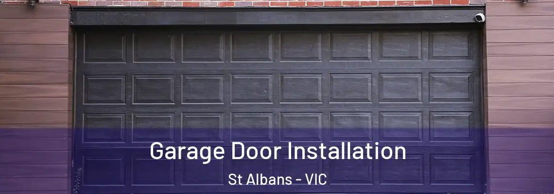  Garage Door Installation St Albans - VIC