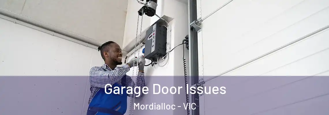  Garage Door Issues Mordialloc - VIC