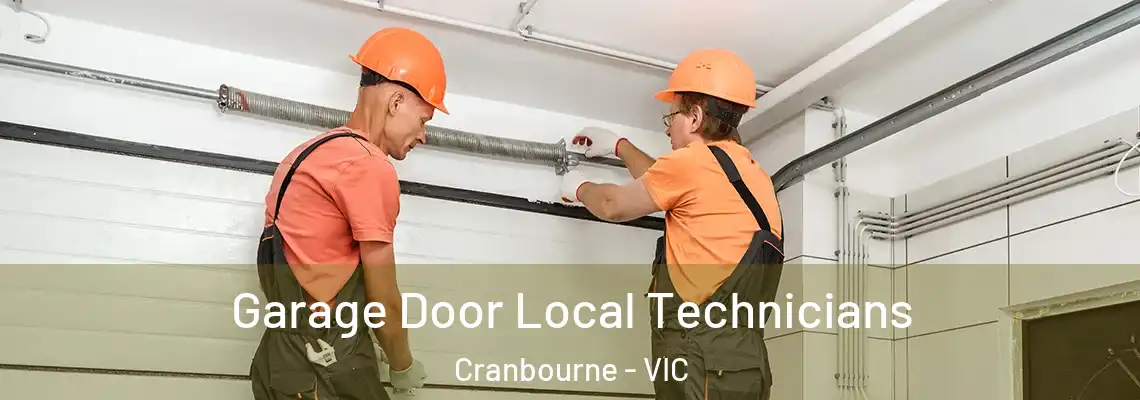 Garage Door Local Technicians Cranbourne - VIC