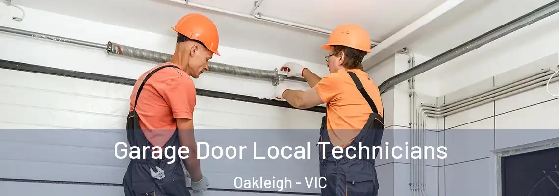  Garage Door Local Technicians Oakleigh - VIC