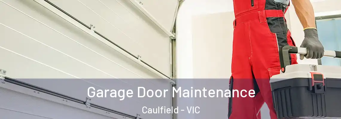  Garage Door Maintenance Caulfield - VIC