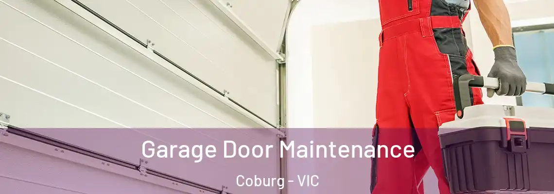 Garage Door Maintenance Coburg - VIC