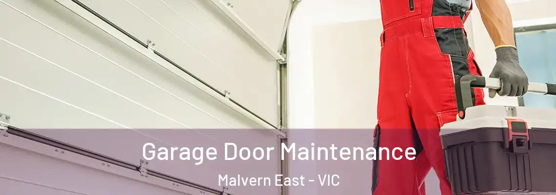  Garage Door Maintenance Malvern East - VIC