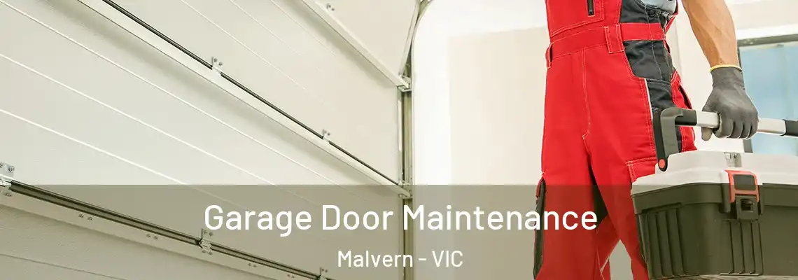  Garage Door Maintenance Malvern - VIC