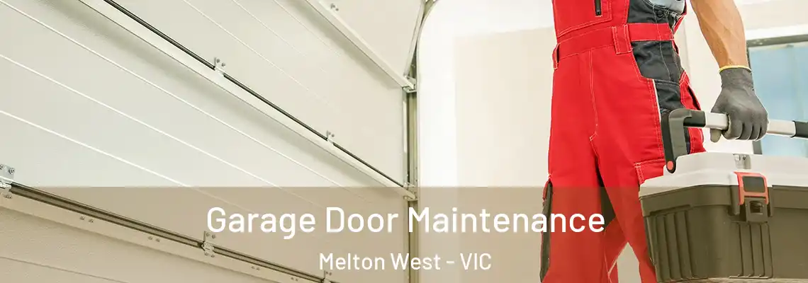  Garage Door Maintenance Melton West - VIC