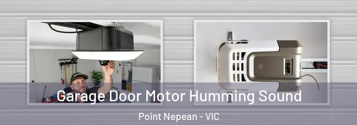 Garage Door Motor Humming Sound Point Nepean - VIC