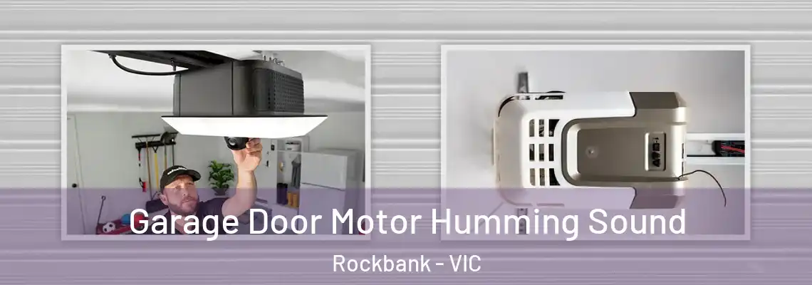 Garage Door Motor Humming Sound Rockbank - VIC