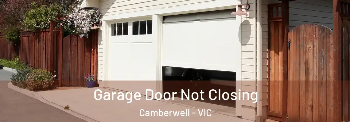  Garage Door Not Closing Camberwell - VIC