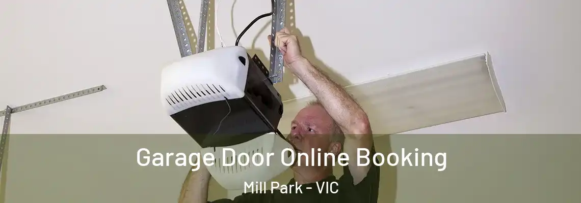 Garage Door Online Booking Mill Park - VIC