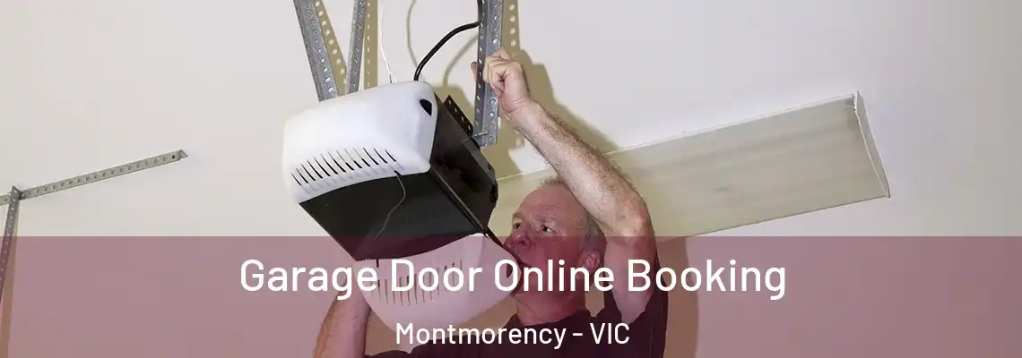 Garage Door Online Booking Montmorency - VIC
