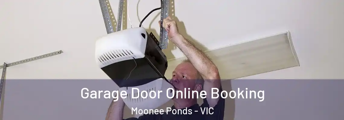  Garage Door Online Booking Moonee Ponds - VIC