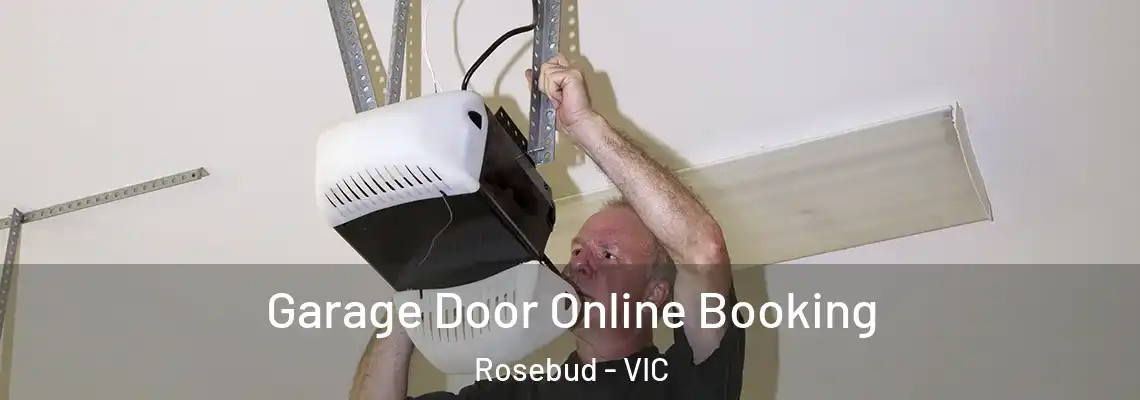 Garage Door Online Booking Rosebud - VIC