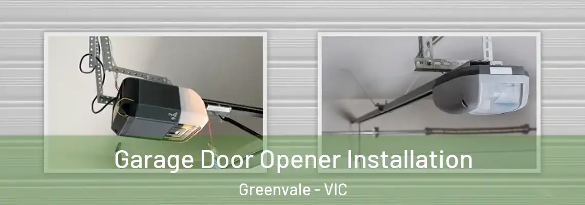 Garage Door Opener Installation Greenvale - VIC