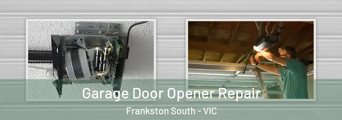  Garage Door Opener Repair Frankston South - VIC