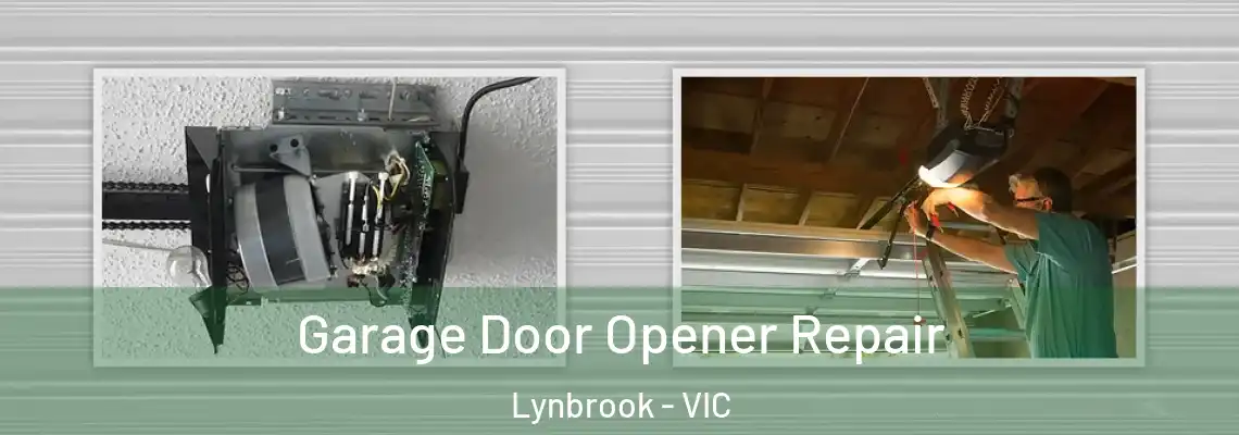 Garage Door Opener Repair Lynbrook - VIC