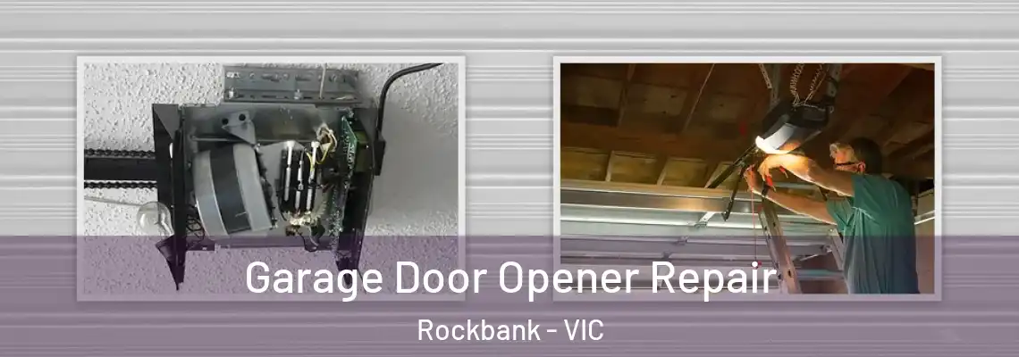  Garage Door Opener Repair Rockbank - VIC