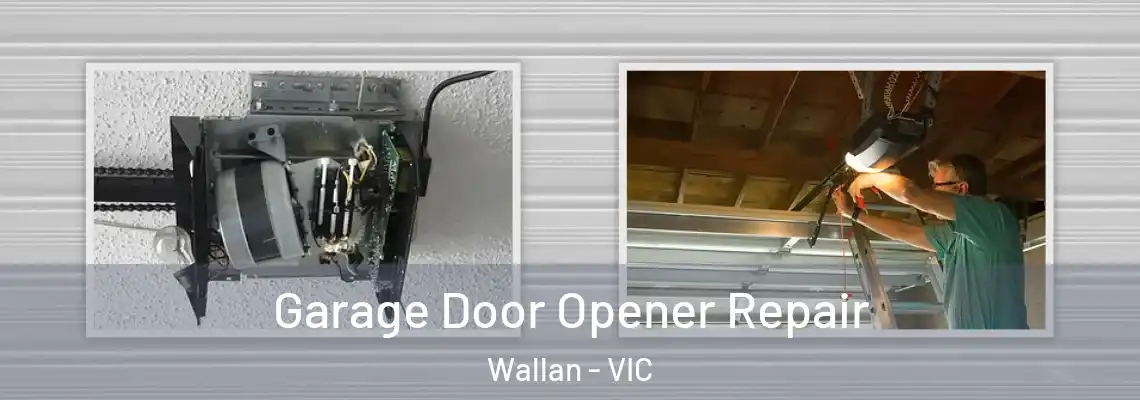  Garage Door Opener Repair Wallan - VIC
