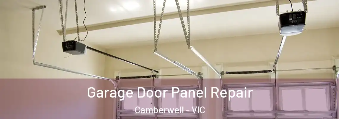 Garage Door Panel Repair Camberwell - VIC
