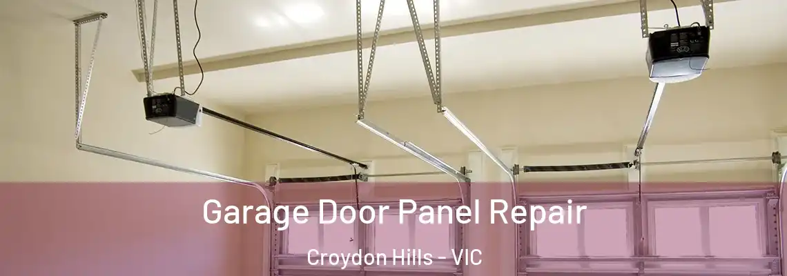 Garage Door Panel Repair Croydon Hills - VIC