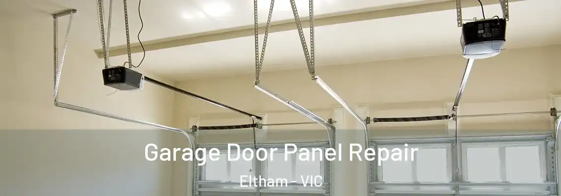  Garage Door Panel Repair Eltham - VIC