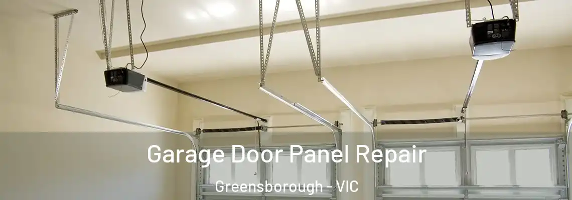  Garage Door Panel Repair Greensborough - VIC