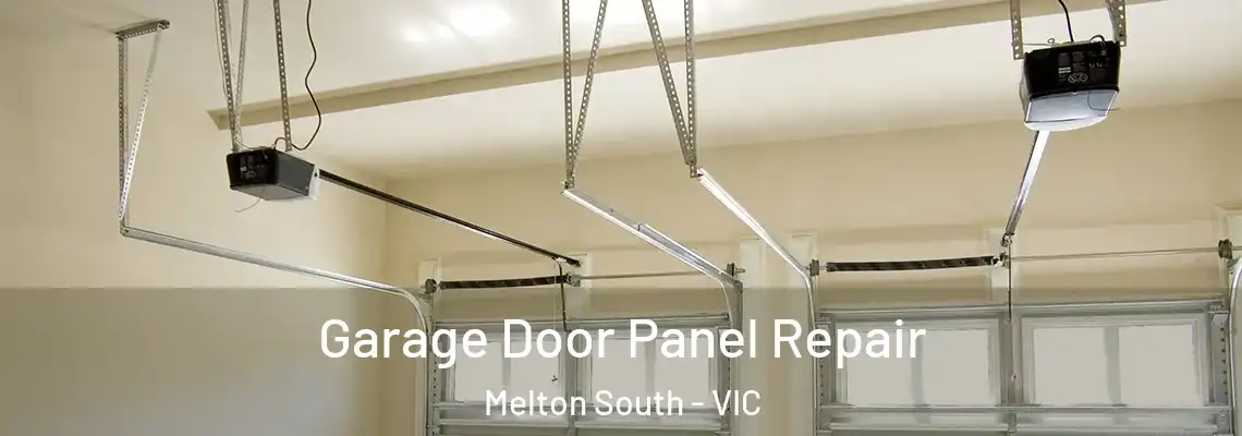Garage Door Panel Repair Melton South - VIC