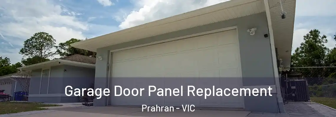 Garage Door Panel Replacement Prahran - VIC
