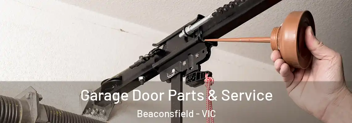 Garage Door Parts & Service Beaconsfield - VIC
