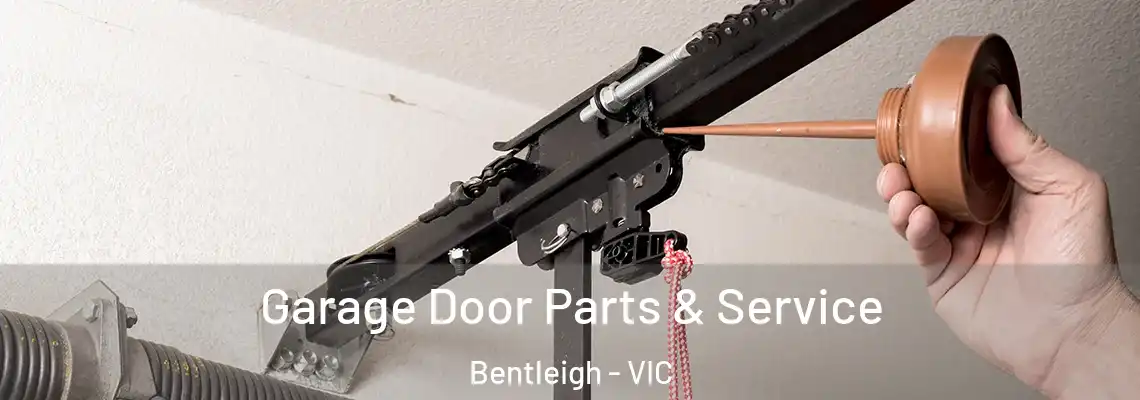 Garage Door Parts & Service Bentleigh - VIC
