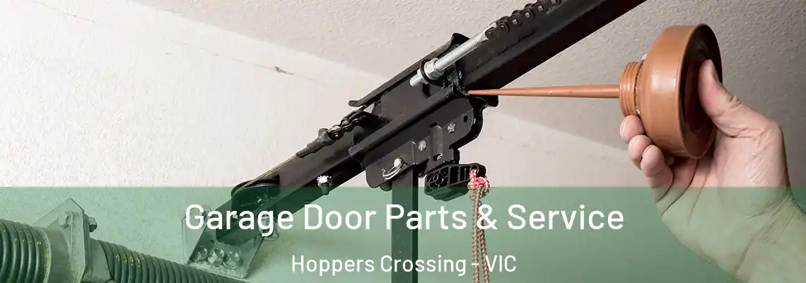  Garage Door Parts & Service Hoppers Crossing - VIC