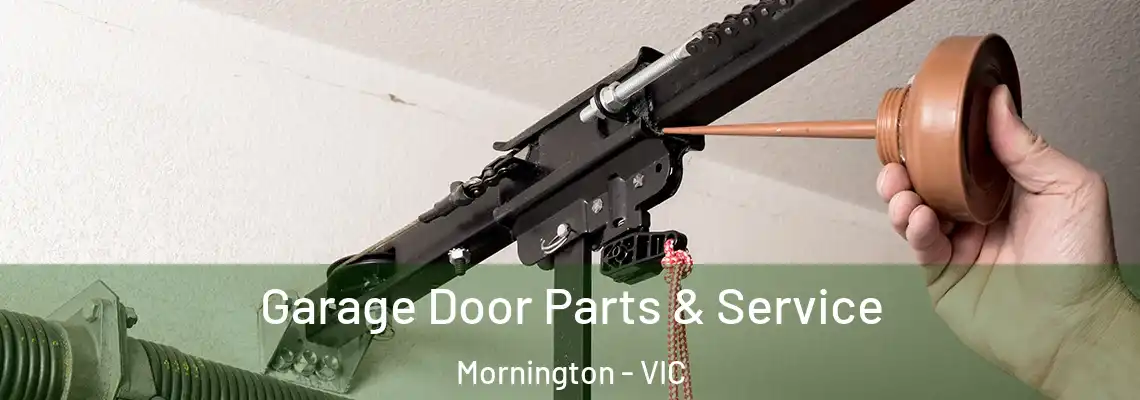 Garage Door Parts & Service Mornington - VIC