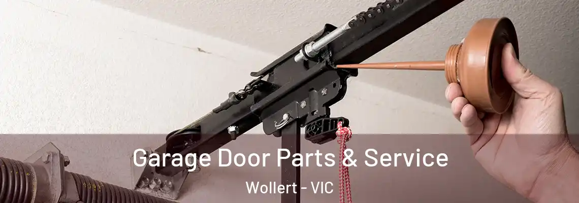 Garage Door Parts & Service Wollert - VIC